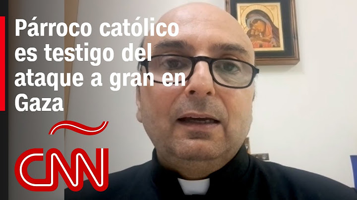 Párroco católico es testigo del ataque a gran escala en Gaza: "La situación está gravísima"