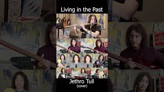Living in the Past -Jethro Tull (cover pt 1) #jethrotull #iananderson #livinginthepast #classicrock