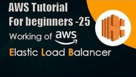 AWS Elastic Load Balancer (ELB) Tutorial for beginners