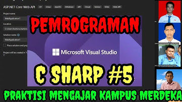 BELAJAR PEMROGRAMAN C SHARP #5 - PROGRAM PRAKTISI MENGAJAR KAMPUS MERDEKA - TUTORIAL C#