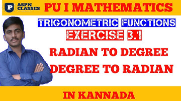 Exercise 3.1 Class 11 maths || Trigonometic Functions Ex 3.1