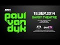 Paul van Dyk @ Savoy Theatre, Cork Ireland - 19 Sep 2014, Tour Trailer