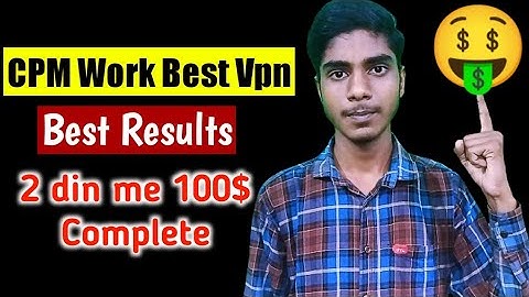 CPM work new trick best VPN | CPM work on YouTube | CPM new update | How to increase Youtube revenue