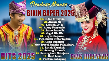 Dendang Minang Full Album Terbaru 2025 - Kompilasi Dendang Minang Terbaik 2025 Enak Didengar