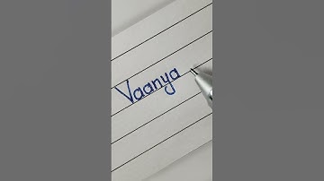 Vaanya, name in cursive handwriting, #handwriting, #shorts ,#short