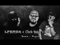 LFERDA X Cheb Bilal X Diib Hayiiin Remix 
