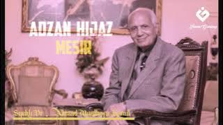 Adzan Merdu Syekh Dr. Musthofa Kamil