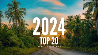 Top 20 Travel Destinations in the World!✈️ | The Ultimate Travel Guide 2024