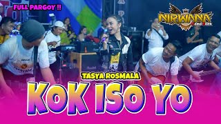 Tasya Rosmala - Kok Iso Yo (Guyon waton) Full PARGOY // Nirwana ComeBack Live Mojokerto.