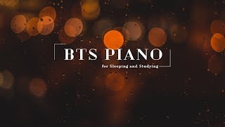 BTS Piano 2018 | BTS Piano for Sleeping and Studying
