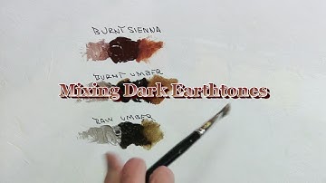 Quick Tip 119 - Mixing Dark Earthtones