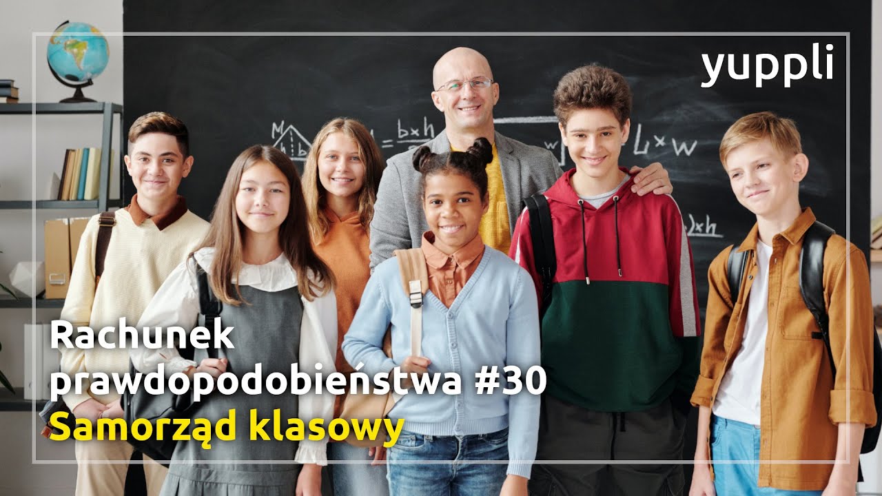 Rachunek Prawdopodobieństwa Sprawdzian 8 Klasa Rachunek prawdopodobieństwa #30 - Samorząd klasowy - YouTube