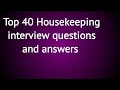 Housekeeping interview questions and answers