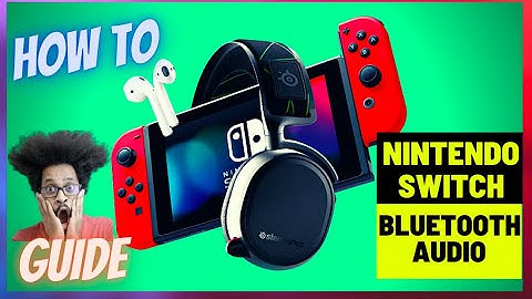 Learn How to connect Nintendo Switch to Bluetooth Audio Device -  Easy Tutorial and Easy Steps