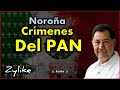 Noroña - Crímenes Del PAN