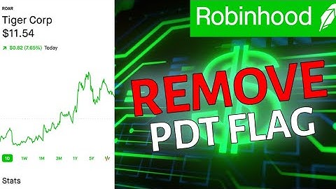 How to Remove PDT Flag RobinHood 2025?