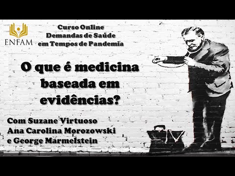 Vídeo: Medicina Baseada Em Evidências: Classificação Das Evidências De Ensaios Clínicos - A Necessidade De Considerar Outras Dimensões