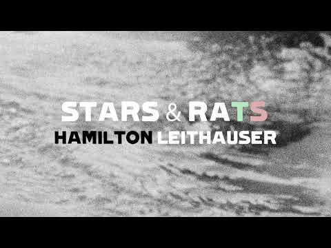 Hamilton Leithauser - Stars & Rats