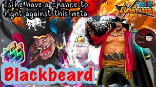Ex Blackbeard 6 Is Have A Chance To Fight Against This Meta One Piece Bounty Rush Opbr Youtube