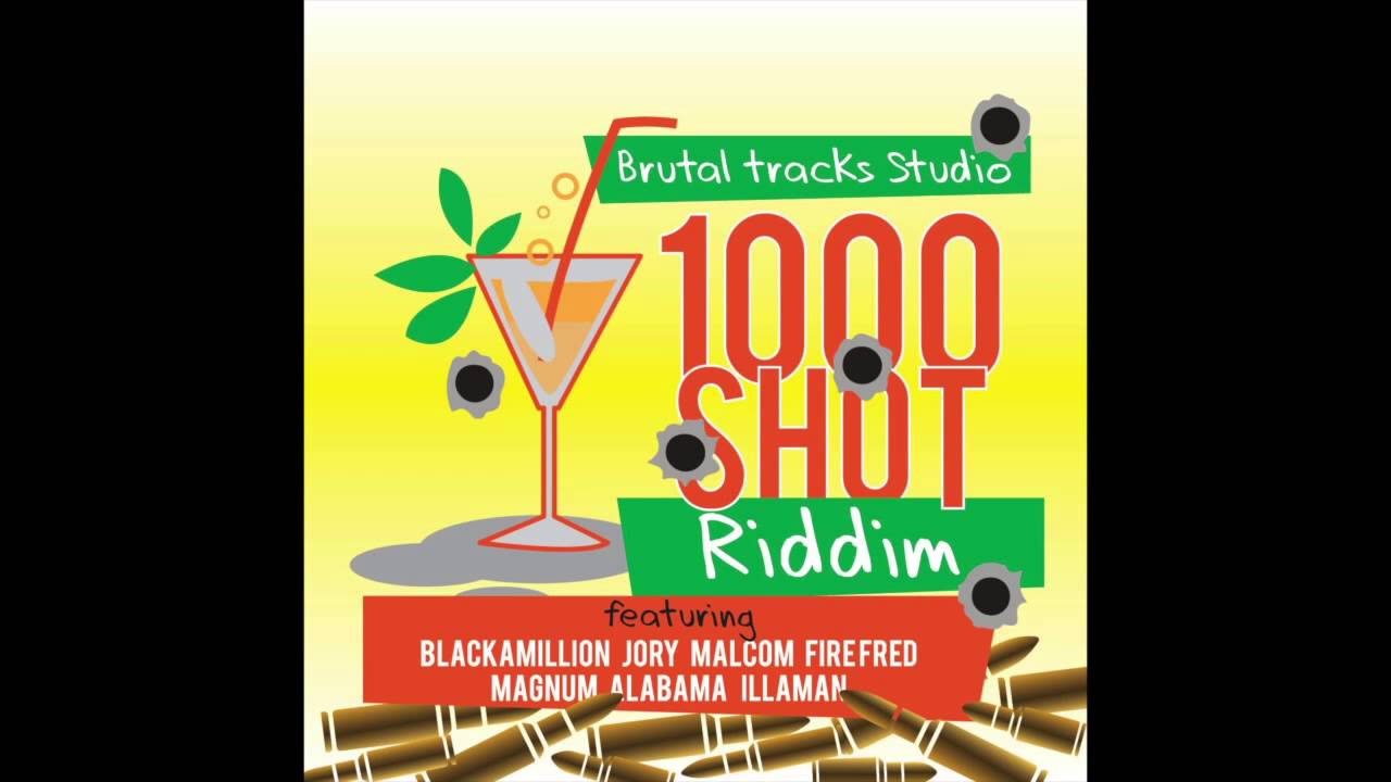 BlackaMillion - Shell Down De Place (1000 Shot Riddim) - Brutal Tracks Studio