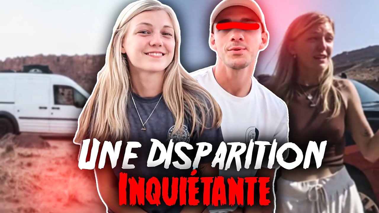 UN ROAD TRIP QUI TOURNE AU DRAME : LE CAS GABBY PETITO (#CVF)