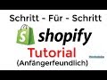 Shopify Store Tutorial für ANFÄNGER | Deutsch | German