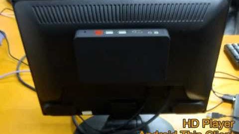 Android Thin Client HD player