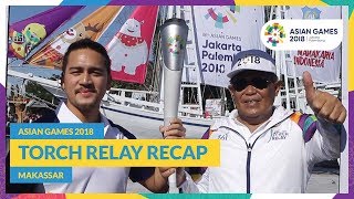 Asian Games 2018 - Torch Relay Recap (Makassar)