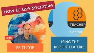 Socrative - How To Use The Reports Feature To Inform Your Teaching