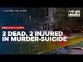 3 women dead, 2 men injured in murder-suicide