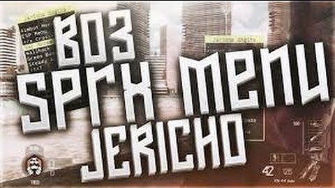 (BO3 1.03) NON HOST SPRX JERICHO ENGINE + DOWNLOAD