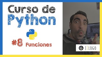 Curso PYTHON desde cero (PARA PRINCIPIANTES) | #8 - Funciones