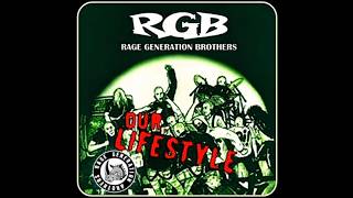 Rage Generation Brothers Full Album
