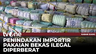 Janji 'Sikat' Mafia Pakaian Bekas, Menkeu Purbaya akan Tutup Akses Importir Ilegal | tvOne