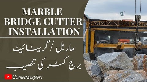 Brigde Cutter Machine (Marble) Installation #heavymachinery #bridgecutter #marble #business #kpk