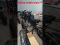 Do I have an EBike ADDICTION??