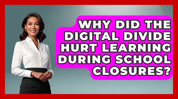 Why Did The Digital Divide Hurt Learning During School Closures? - Social Issues For Everyone