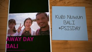 Suksma Bali ! Bali United | Away day - Agustus 2018