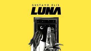 Gustavo Elis-  Luna (Visualizer)