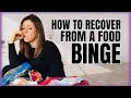 Therapist Explains How to Recover From a Food Binge