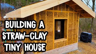 How to Build Straw-Clay Walls | Building a Straw-Clay Tiny House - Part Three