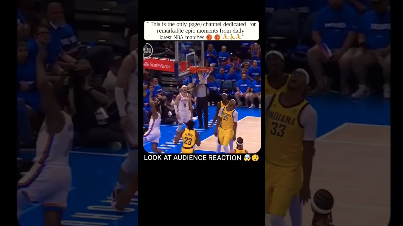 Look at the audience reaction after point 🤯😲|PACERS vs thunder nba match highlights 17/06/2025