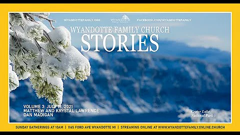 Stories: Matthew and Krystal Lawrence, Dan and Log...