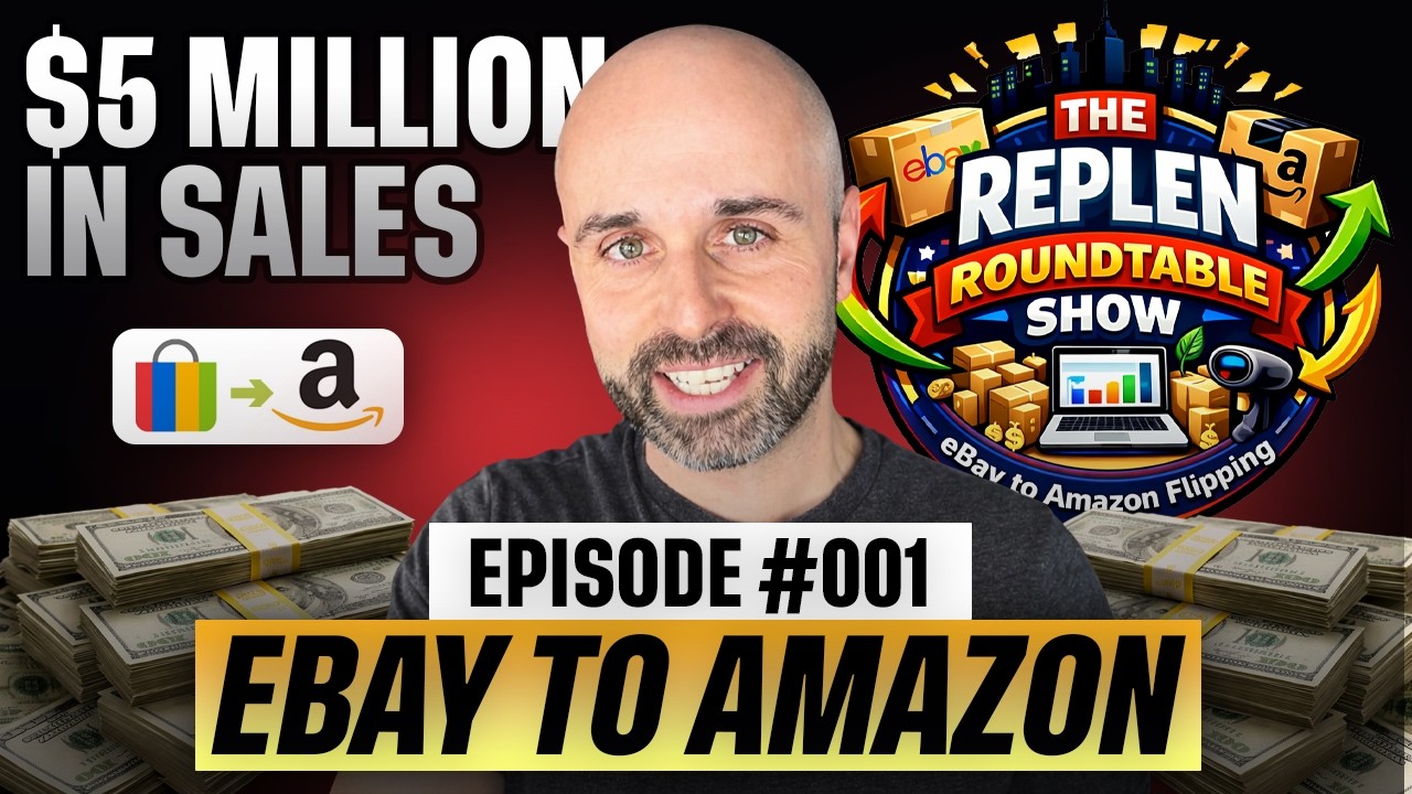 rewrite this title We Sold ,000,000 Flipping eBay to Amazon (Replen Roundtable #001) rewrite this title We Sold ,000,000 Flipping eBay to Amazon (Replen Roundtable #001)