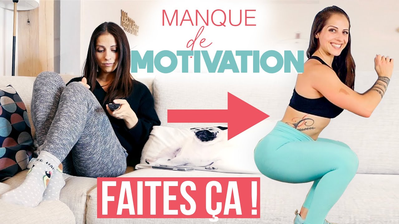 PAS MOTIVÉ(E) À FAIRE DU SPORT : REGARDE CETTE VIDÉO! (Comment se