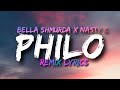 Bella Shmurda & Nasty C - Philo (Lyrics) #nastyc #music #bellashmurda  #philo  #lyrics #afrobeat