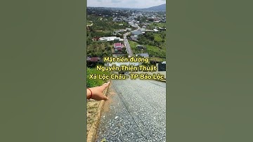 Chỉ 165tr/m ngang/ Mặt tiền Nguyễn Thiện Thuật, Lộc Châu, Tp Bảo Lộc #datbaoloc #bdsbaoloc