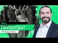 What is DevSecOps?