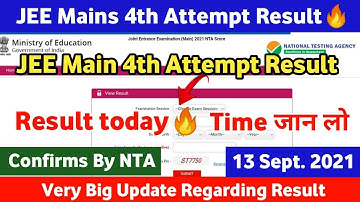 JEE Mains 4th Attempt Result 2021 today🔥 | JEE Mains Result 2021 | JEE Mains August Session Result