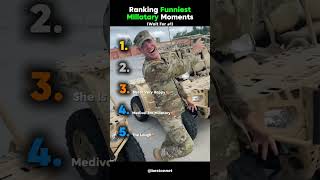 Ranking best funniest military moments